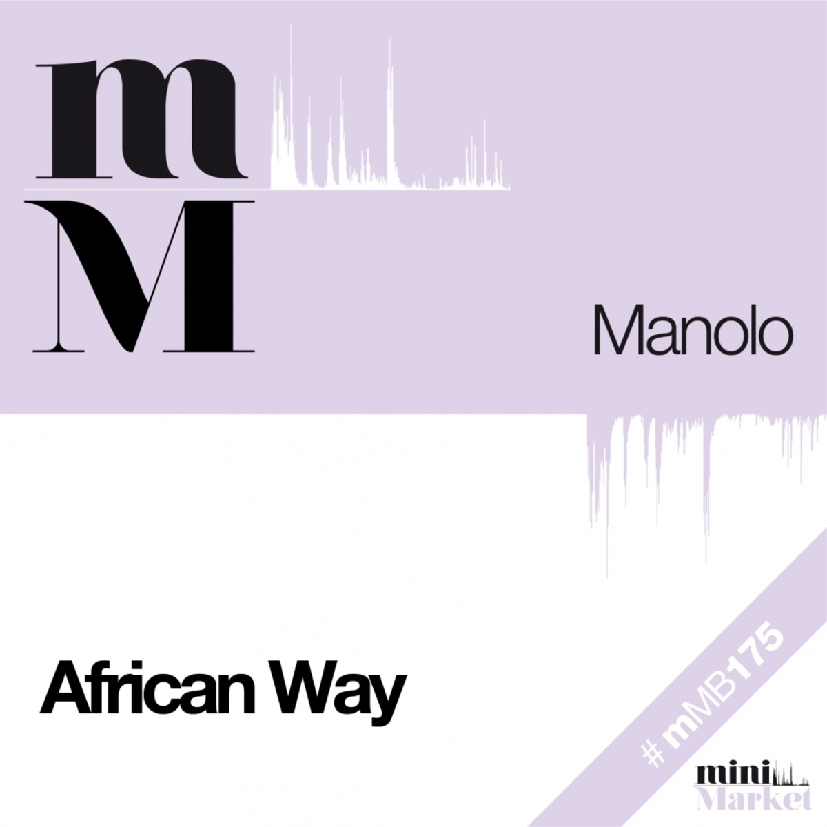 Manolo - African Way / miniMarket