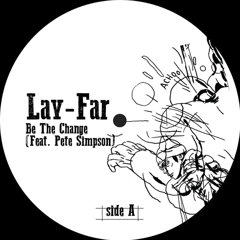Lay-Far feat Pete Simpson - Be the Change / In-Beat-Ween Music