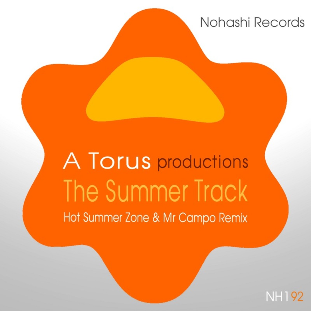 Toru S. - The Summer Track (Hot Summer Zone & Mr Campo Remix) / Nohashi Records