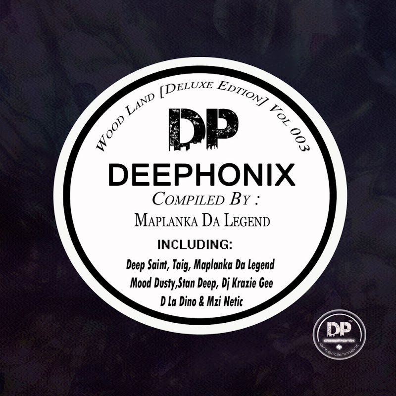 Maplanka Da Legend - Wood Land [Deluxe Edition], Vol. 3 / Deephonix Records