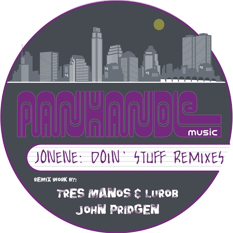 Jonene - Doin' Stuff Remixes / Panhandle Music Company