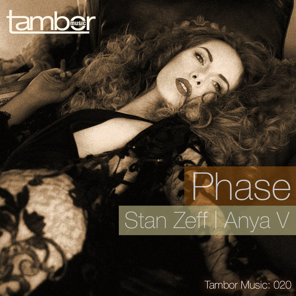 Stan Zeff - Phase / Tambor Music
