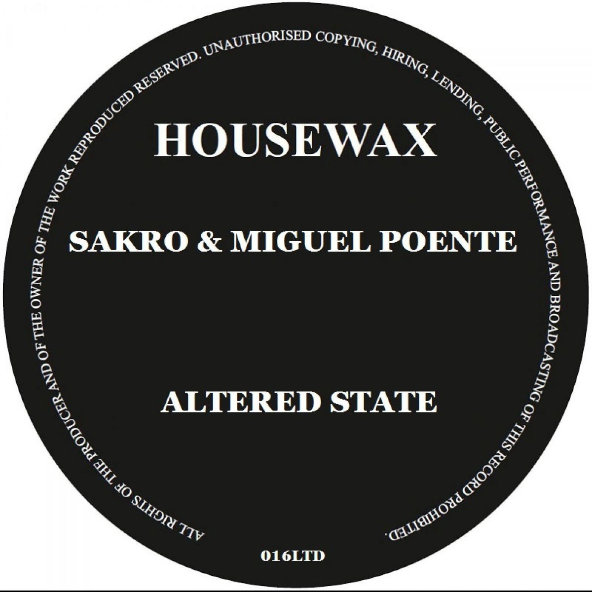 Sakro, Miguel Puente - Altered State / Housewax