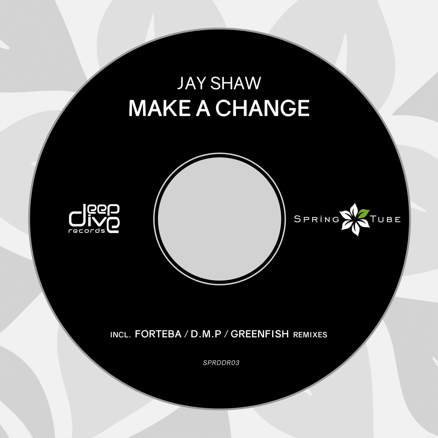 Jay Shaw - Make a Change / Spring Tube