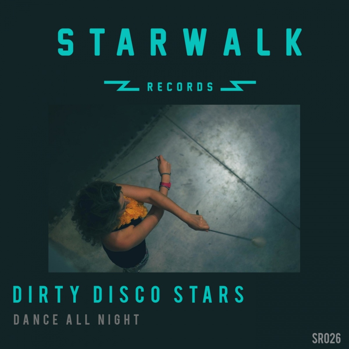 Dirty Disco Stars - Dance All Night / Starwalk Records