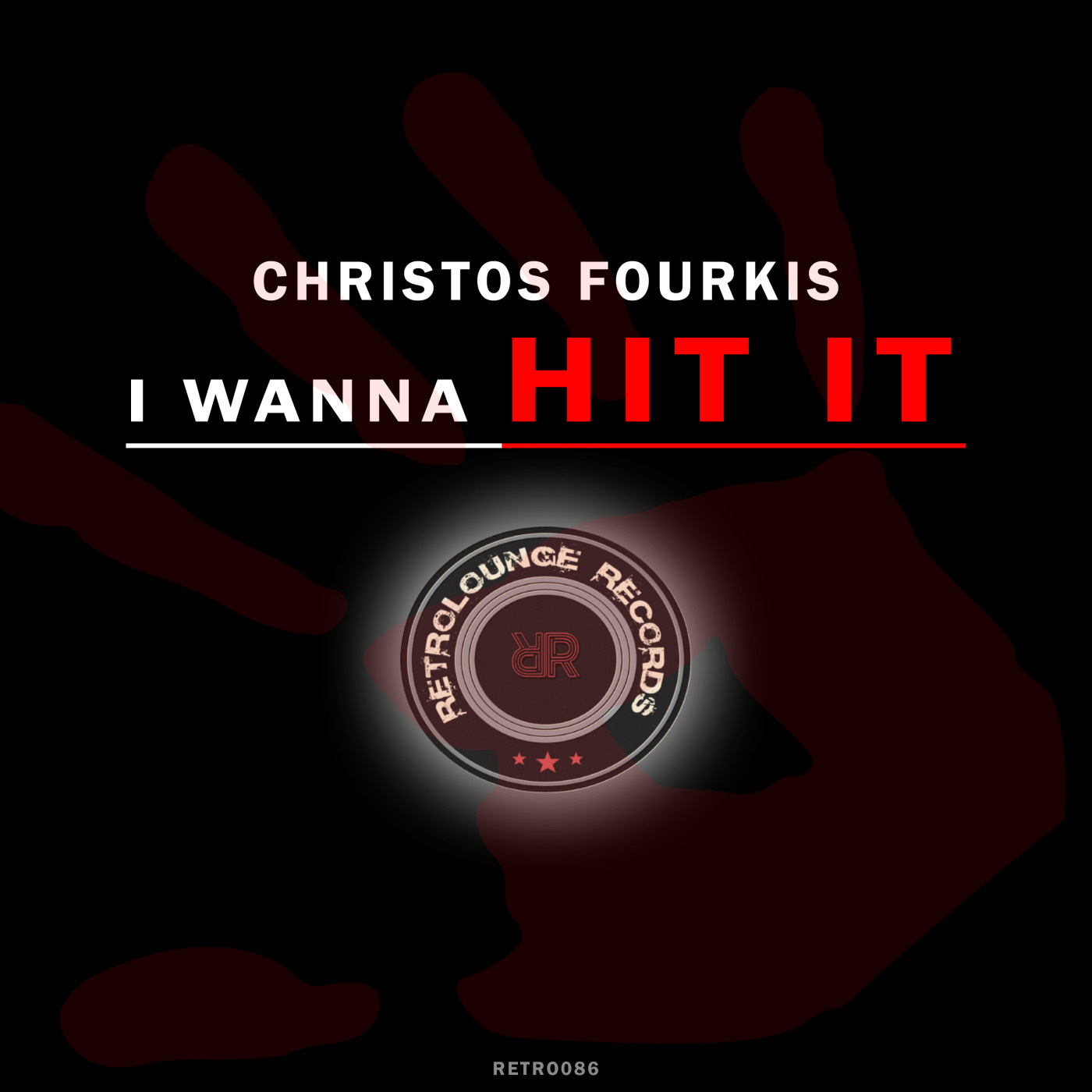 Christos Fourkis - I Wanna Hit It / Retrolounge Records