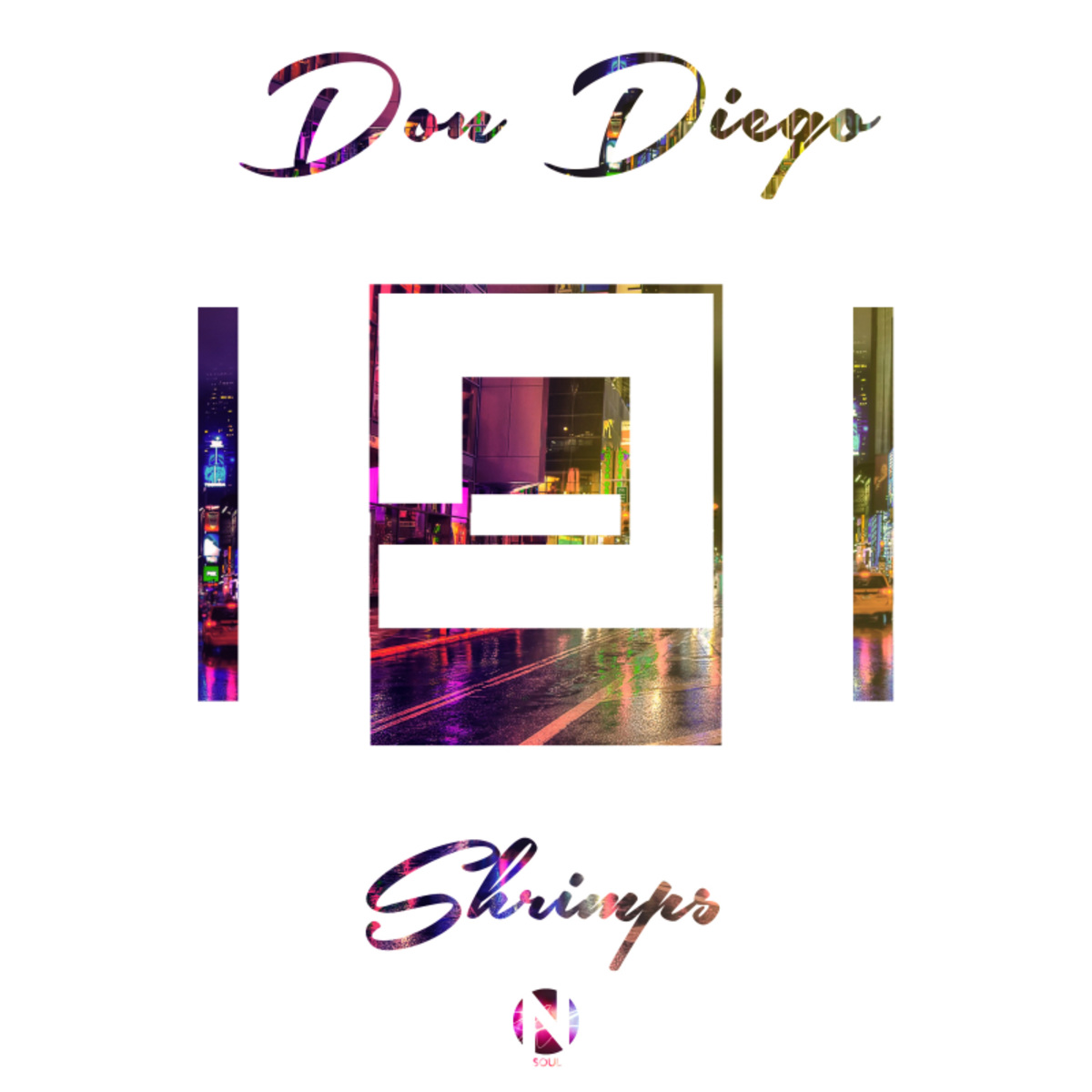 Don Diego - Shrimps / NSoul Records