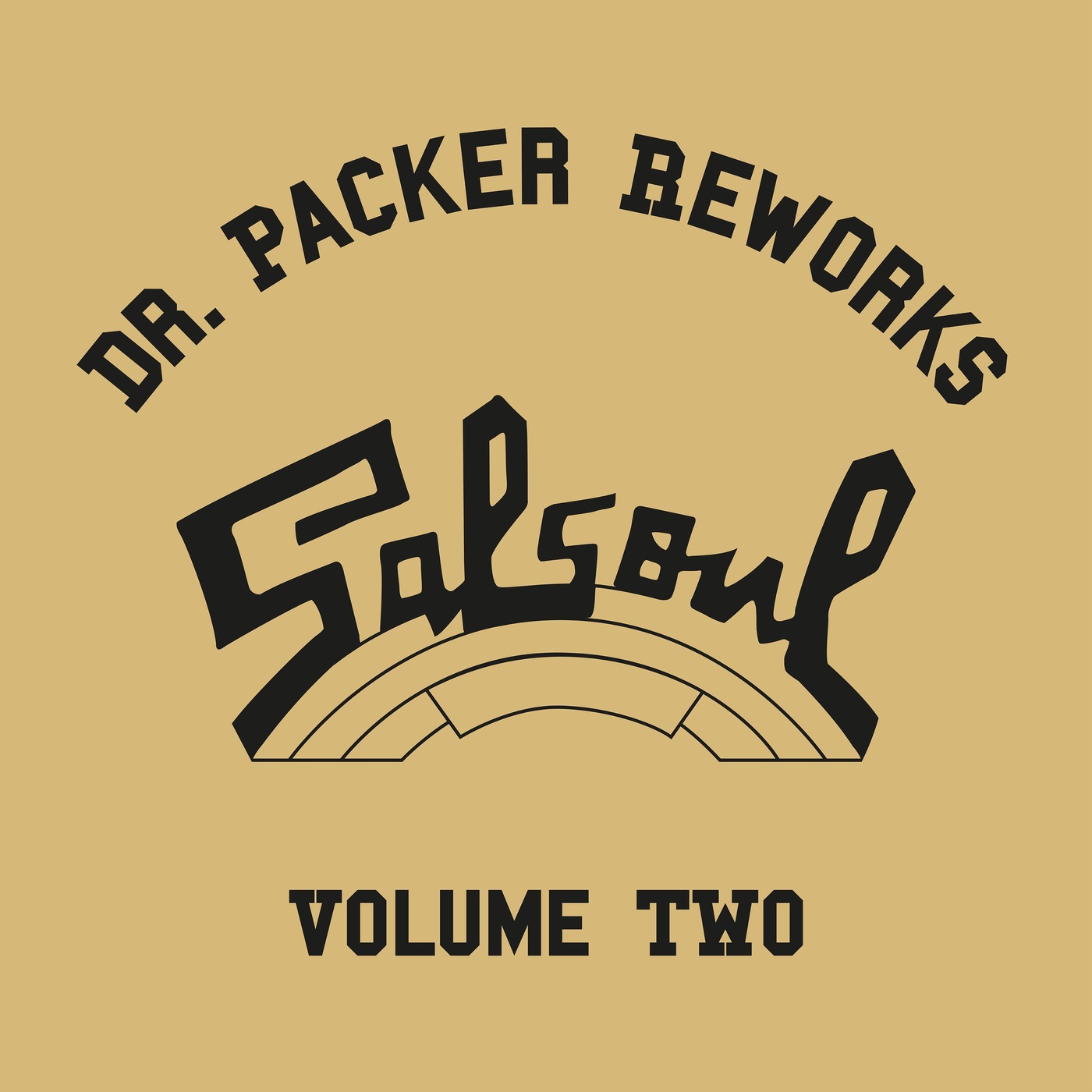 VA - The Dr Packer Salsoul Reworks, Vol. 2 / Salsoul Records