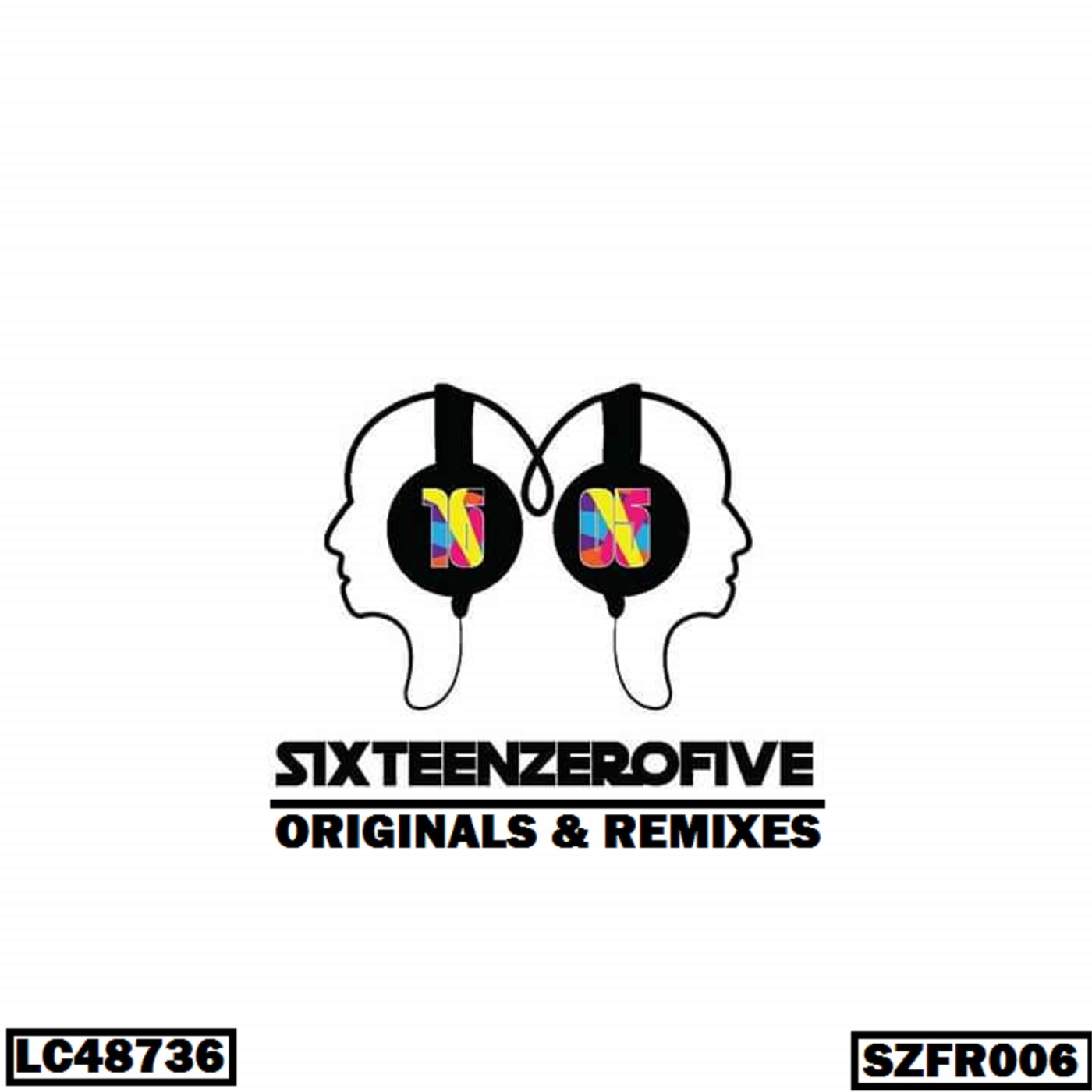 1605 - Original & Remixes / SixteenZeroFive Recordings