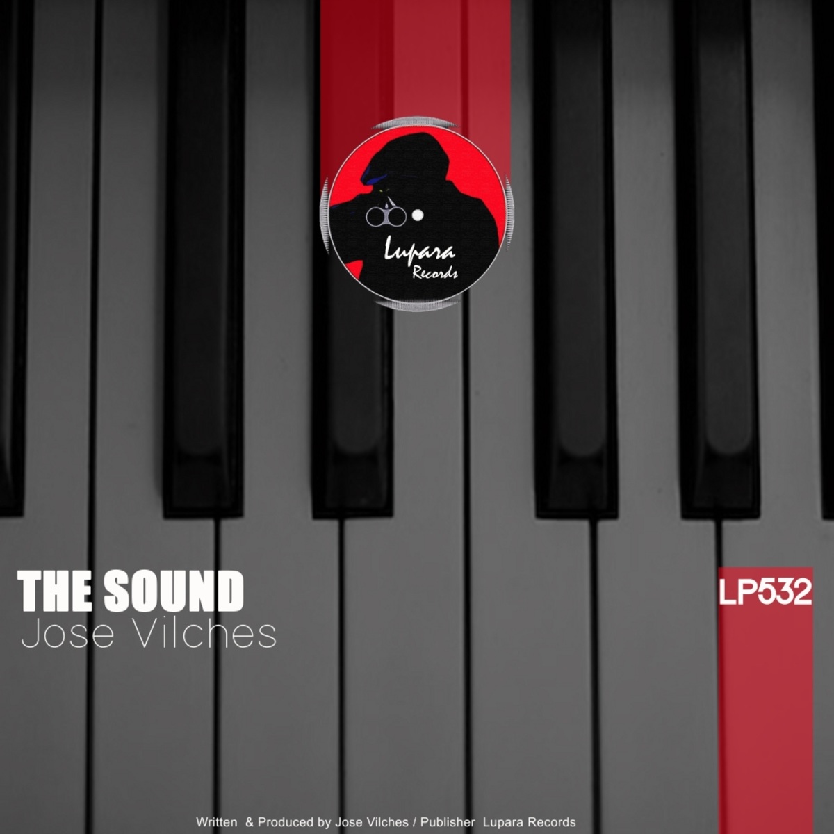 Jose Vilches - The Sound / Lupara Records