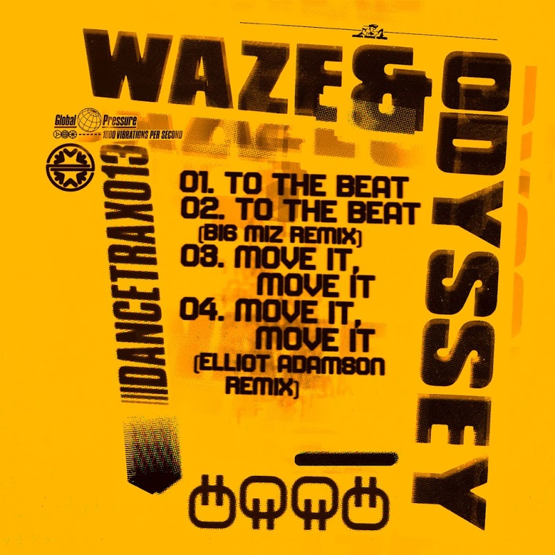Waze & Odyssey - Dance Trax, Vol. 13 / Unknown To The Unknown