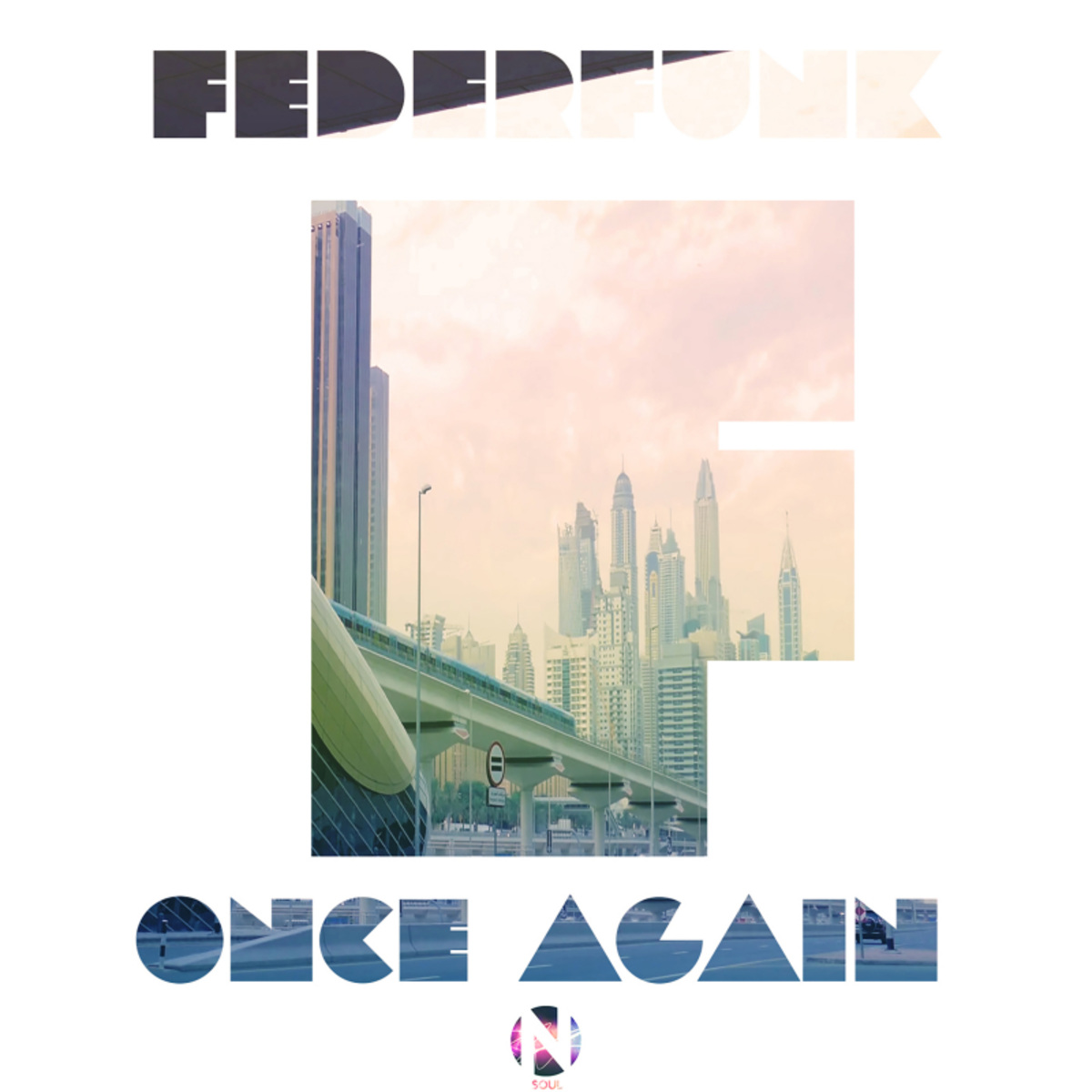 FederFunk - Once Again / NSoul Records