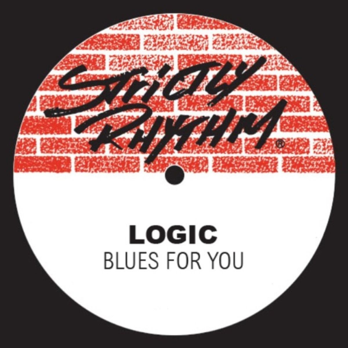 Logic - Blues for You / Strictly Rhythm