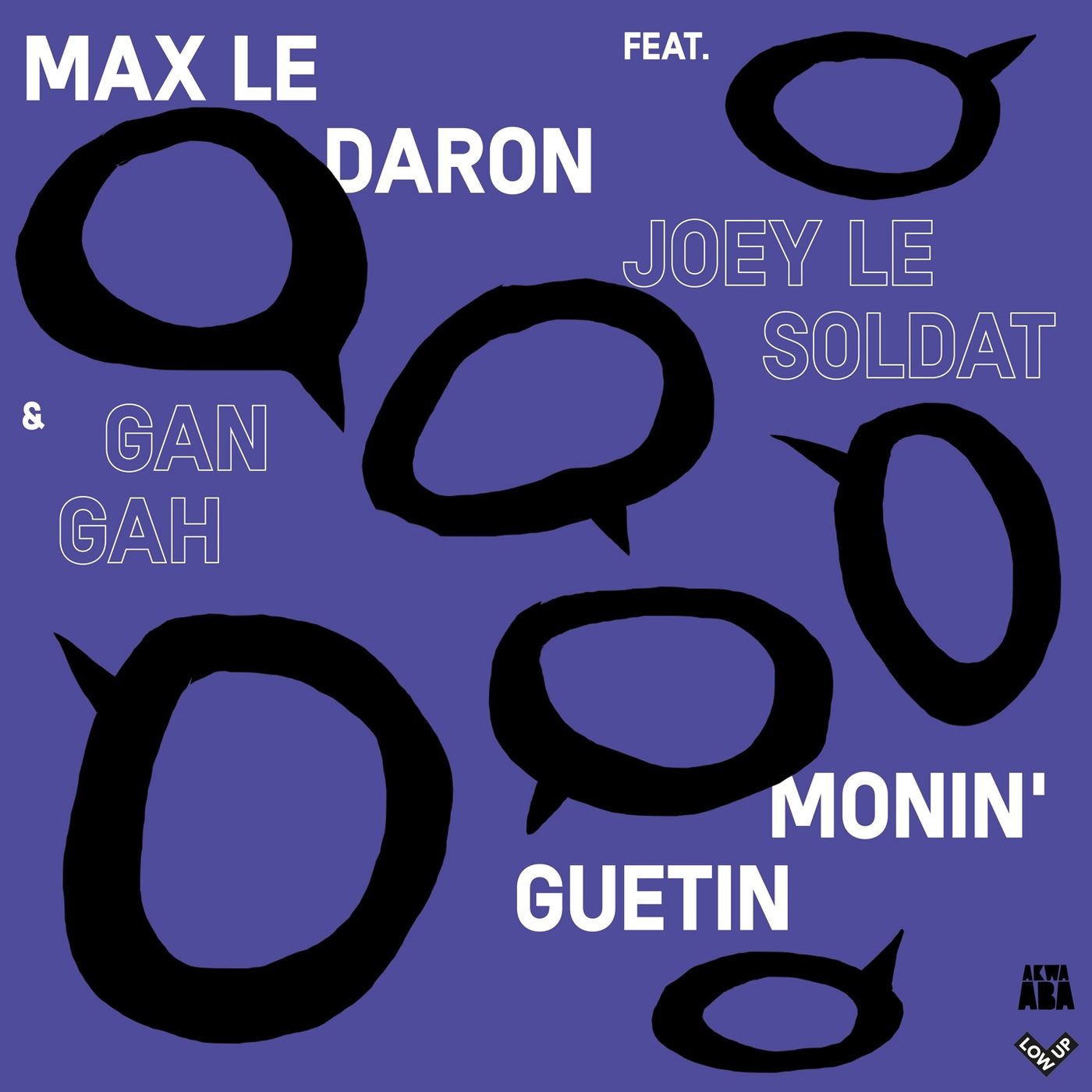 Max le daron - Monin Guetin / Akwaaba Music