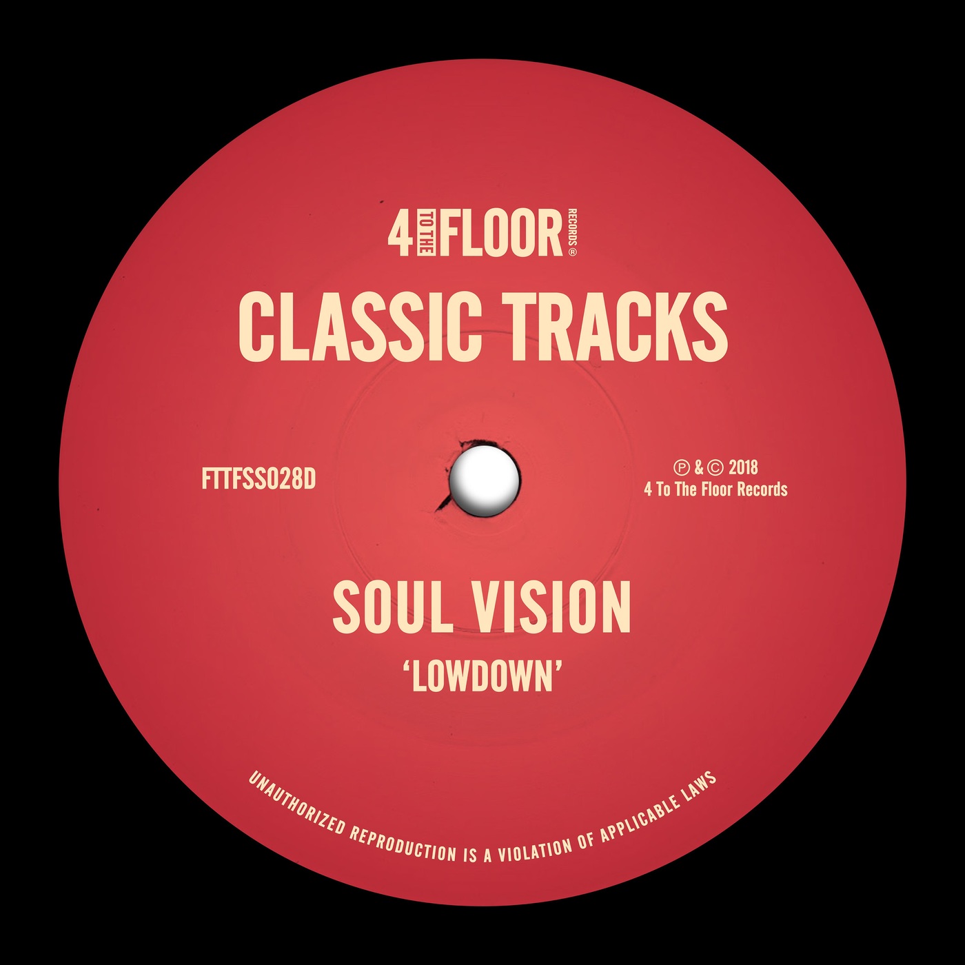 Soul Vision - Lowdown / 4 To The Floor Records