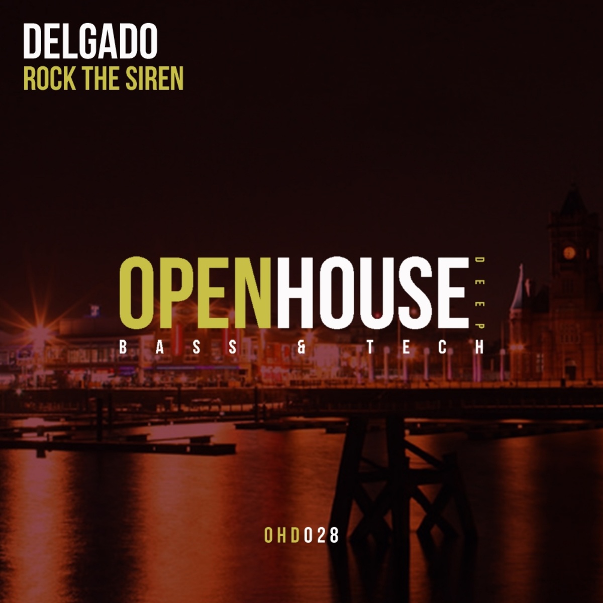 Delgado - Rock The Siren / Open House Deep