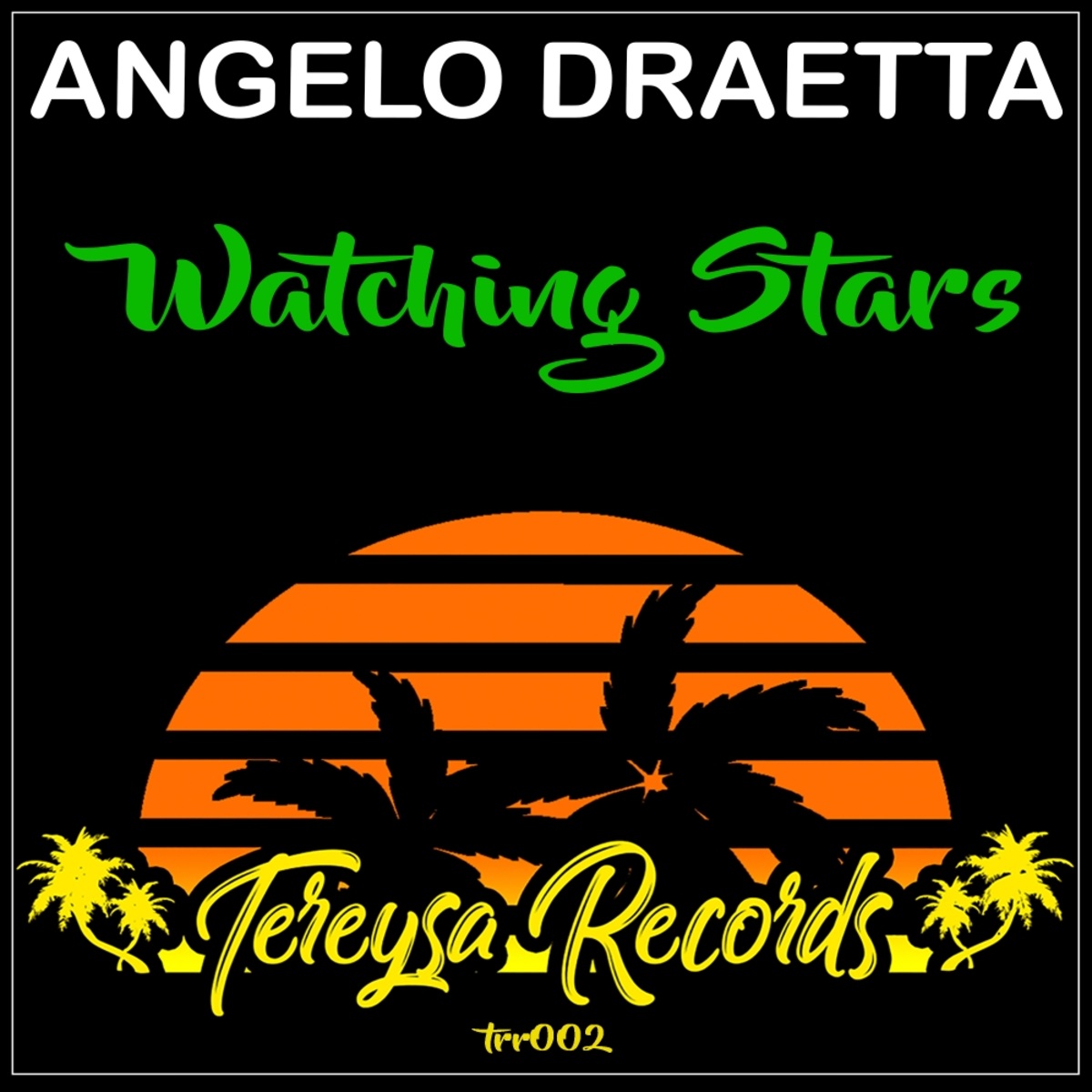 Angelo Draetta - Watching Stars / Tereysa Records