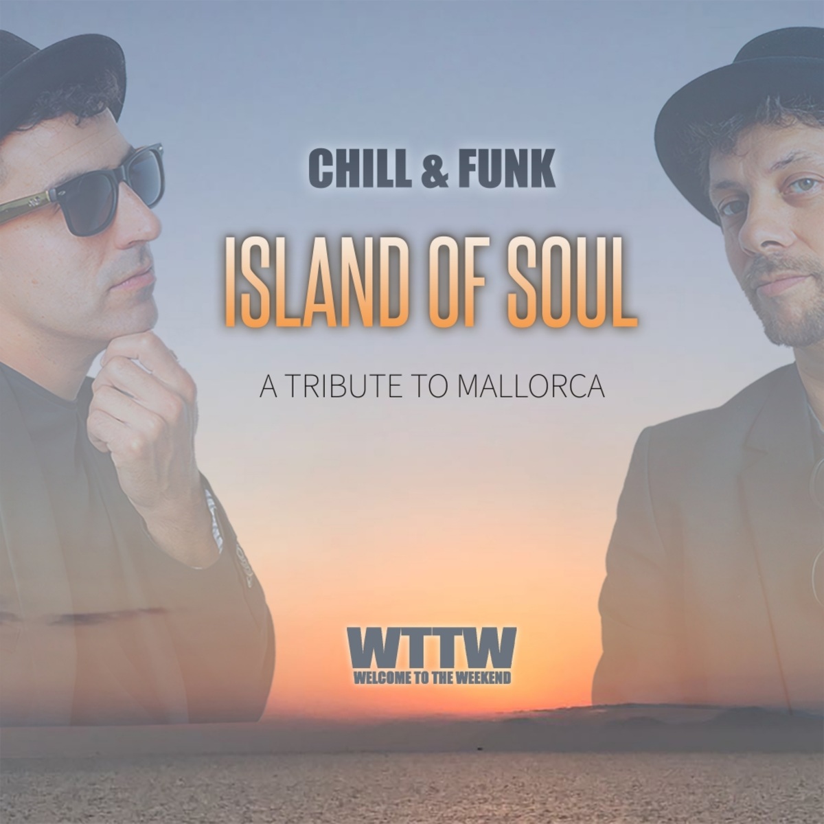 Chill&Funk - Island Of Soul / Welcome To The Weekend