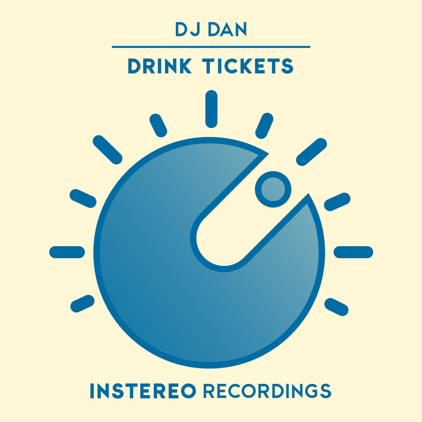 DJ Dan - Drink Tickets / InStereo Recordings