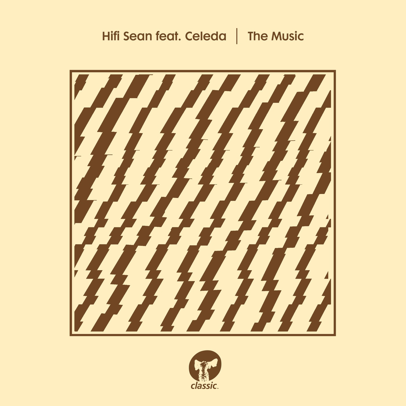 Hifi Sean - The Music (feat. Celeda) / Classic Music Company