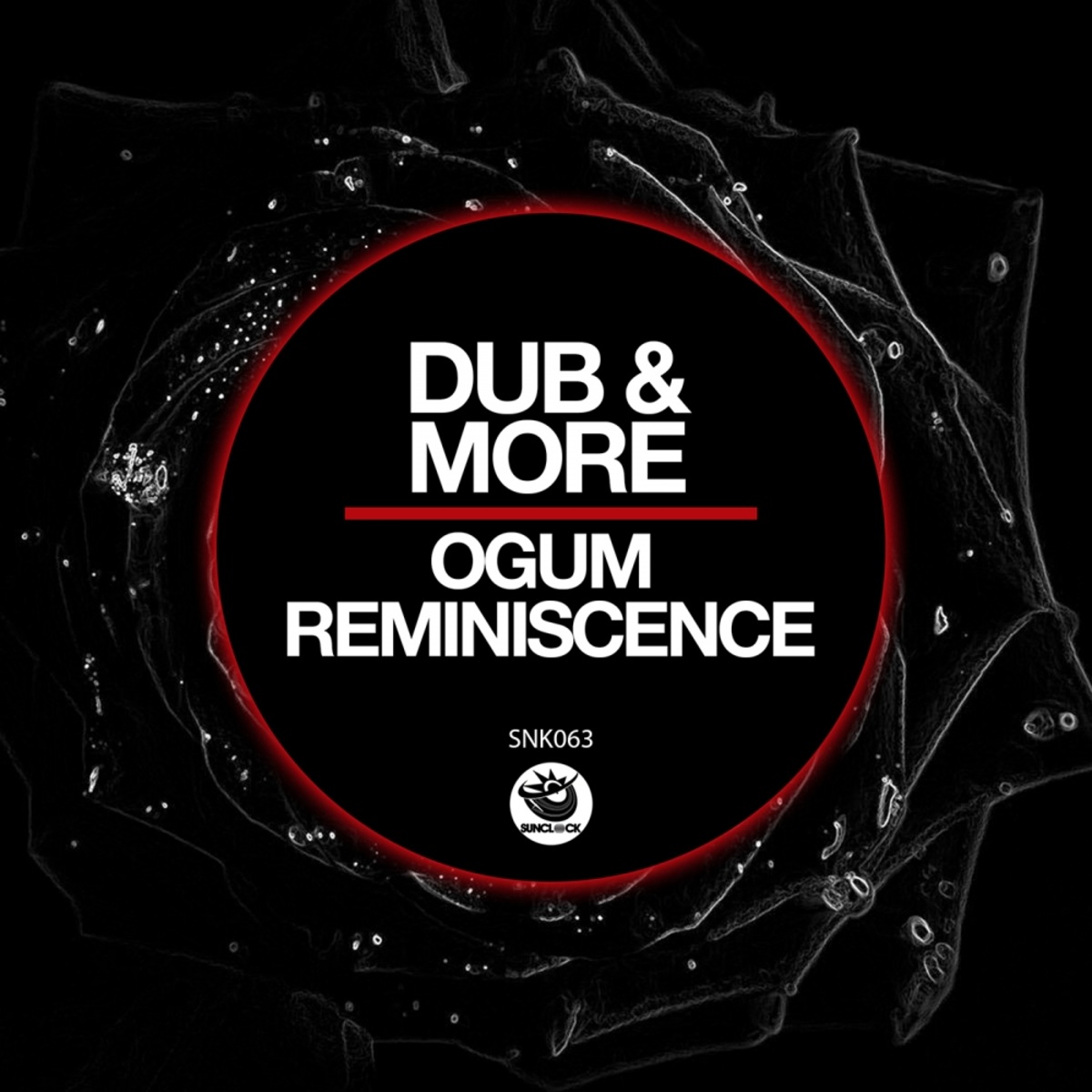 Dub & More - Ogum Reminiscence / Sunclock