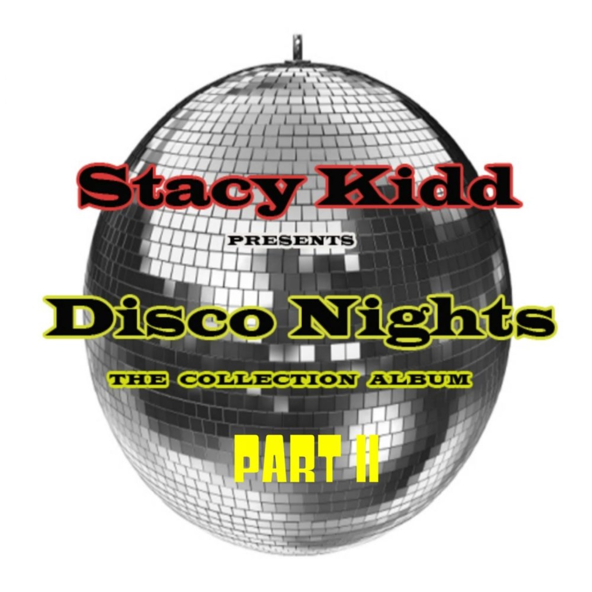 Stacy Kidd - Disco Nights Part II / House4Life Records