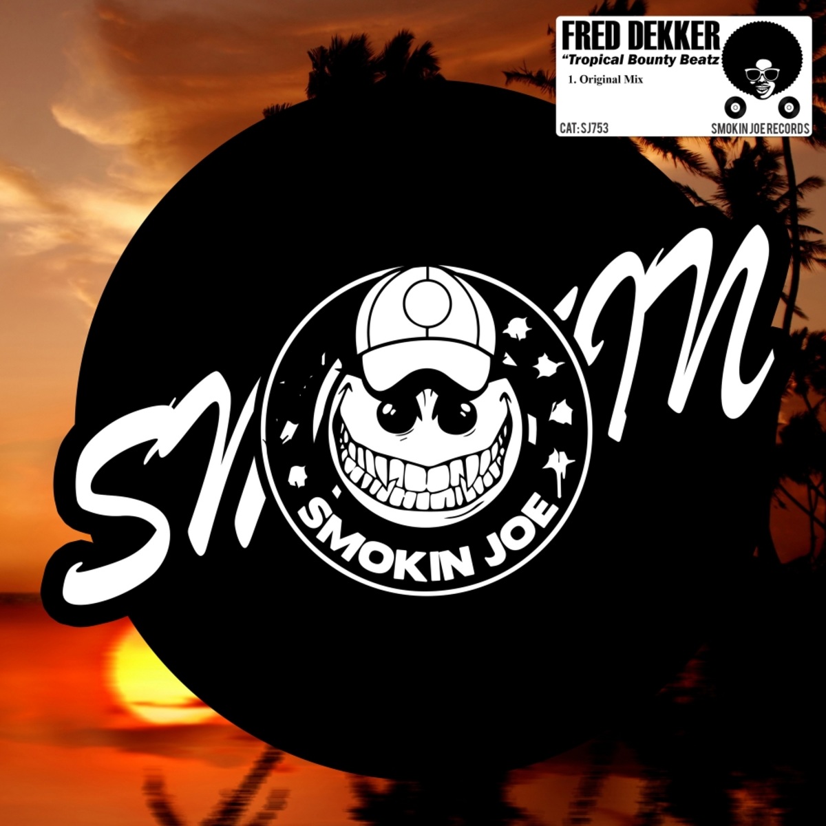 Fred Dekker - Tropical Bounty Beatz / Smokin Joe Records