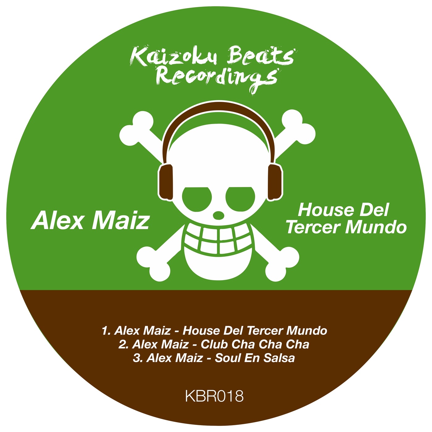 Alex Maiz - House del Tercer Mundo / Kaizoku Beats Recordings