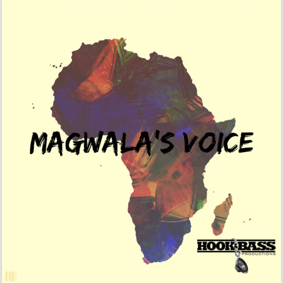 Hook&Bass - Magwala's Voice / Hook And Bass Records