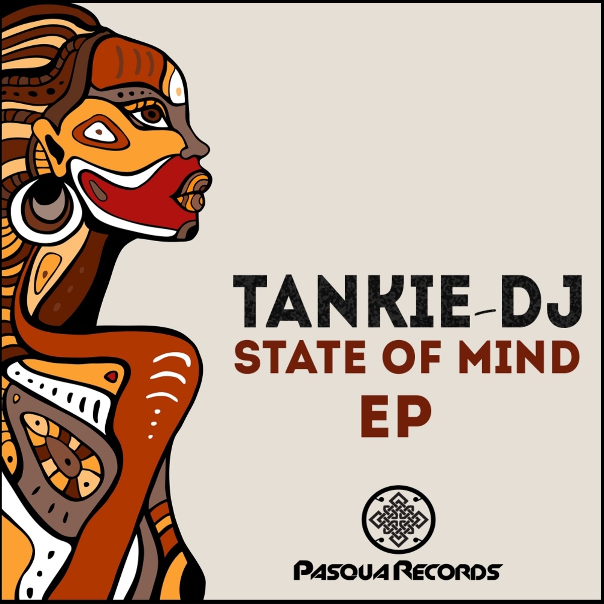 Tankie-DJ - State of Mind / Pasqua Records