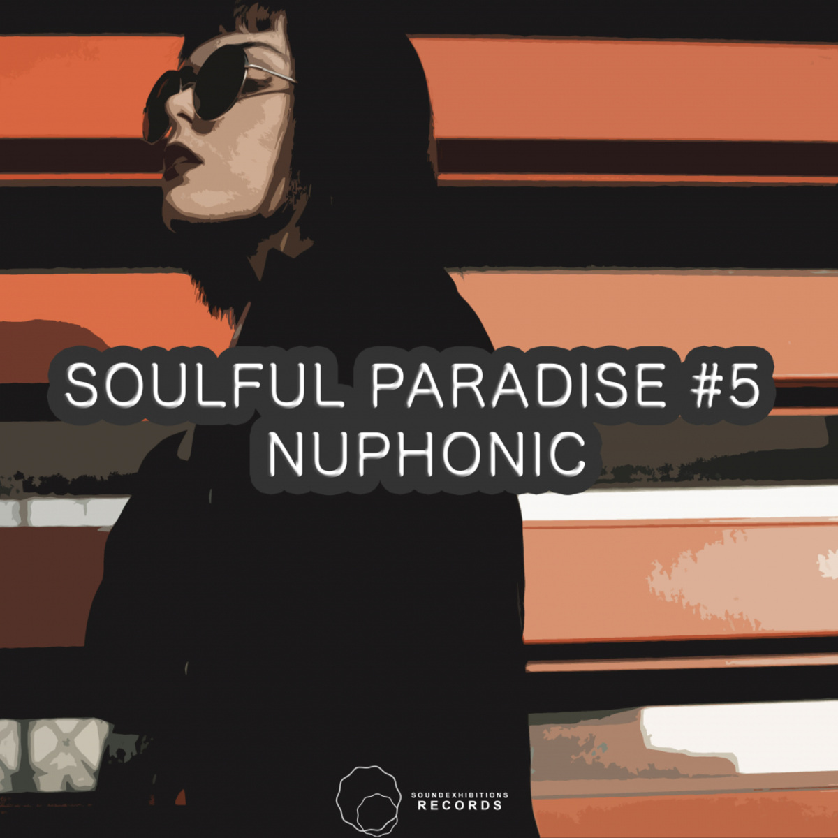 Nuphonic - Soulful Paradise #5 / Sound-Exhibitions-Records