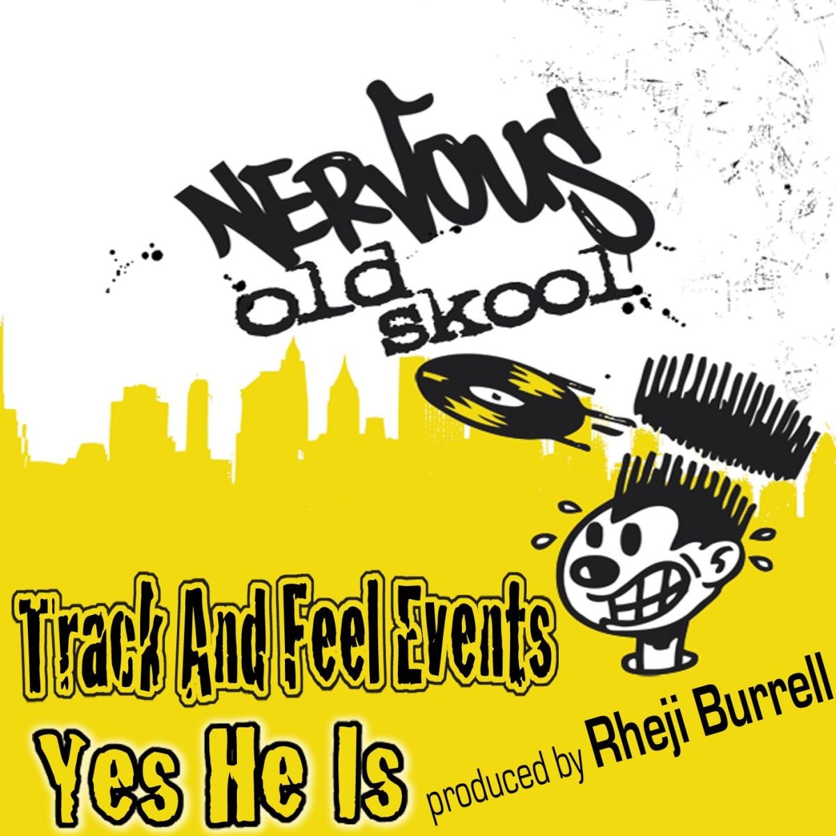 Track And Feel Events - Yes He Is / Nervous Records