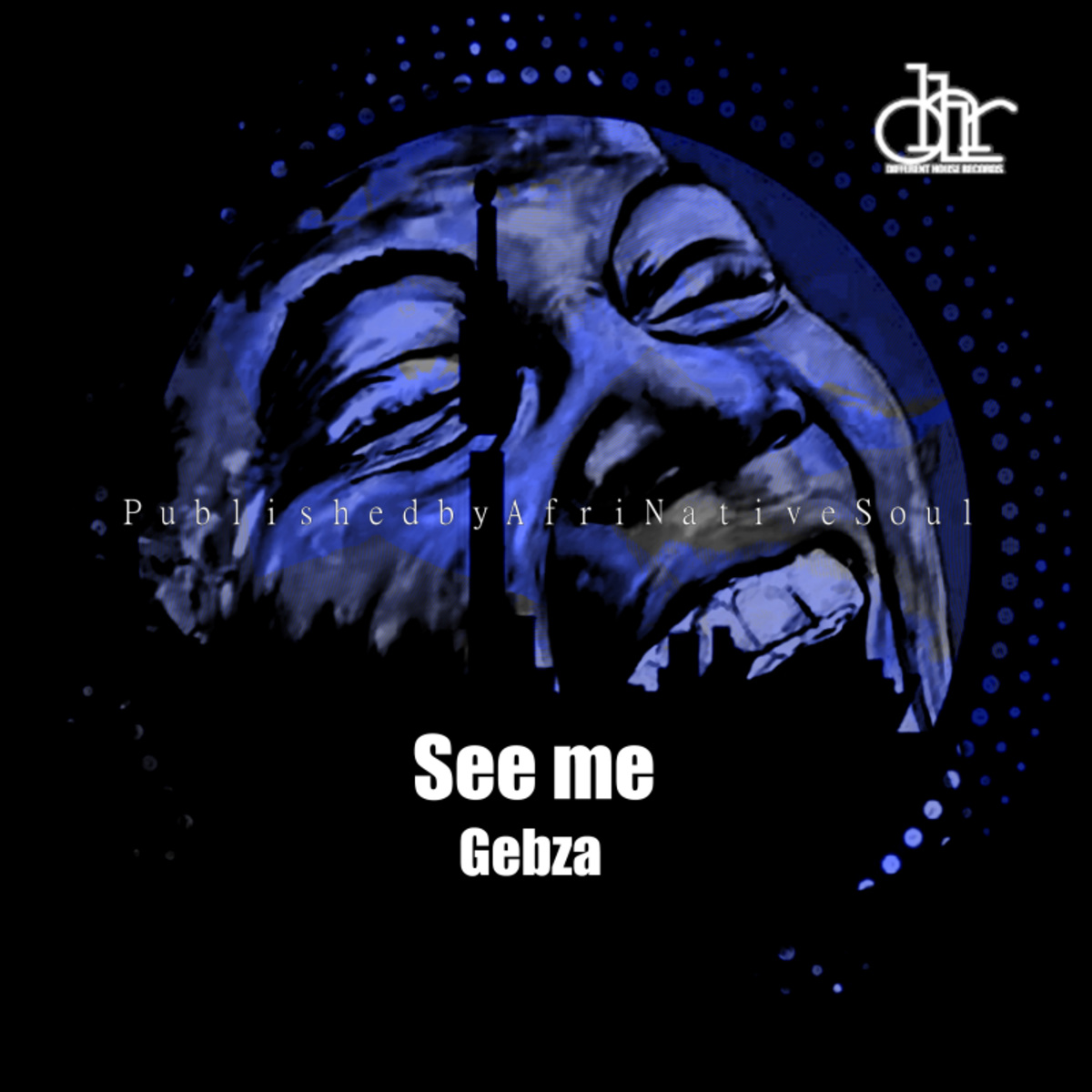 Gebza - See me / DH SOUL CLAP INC.