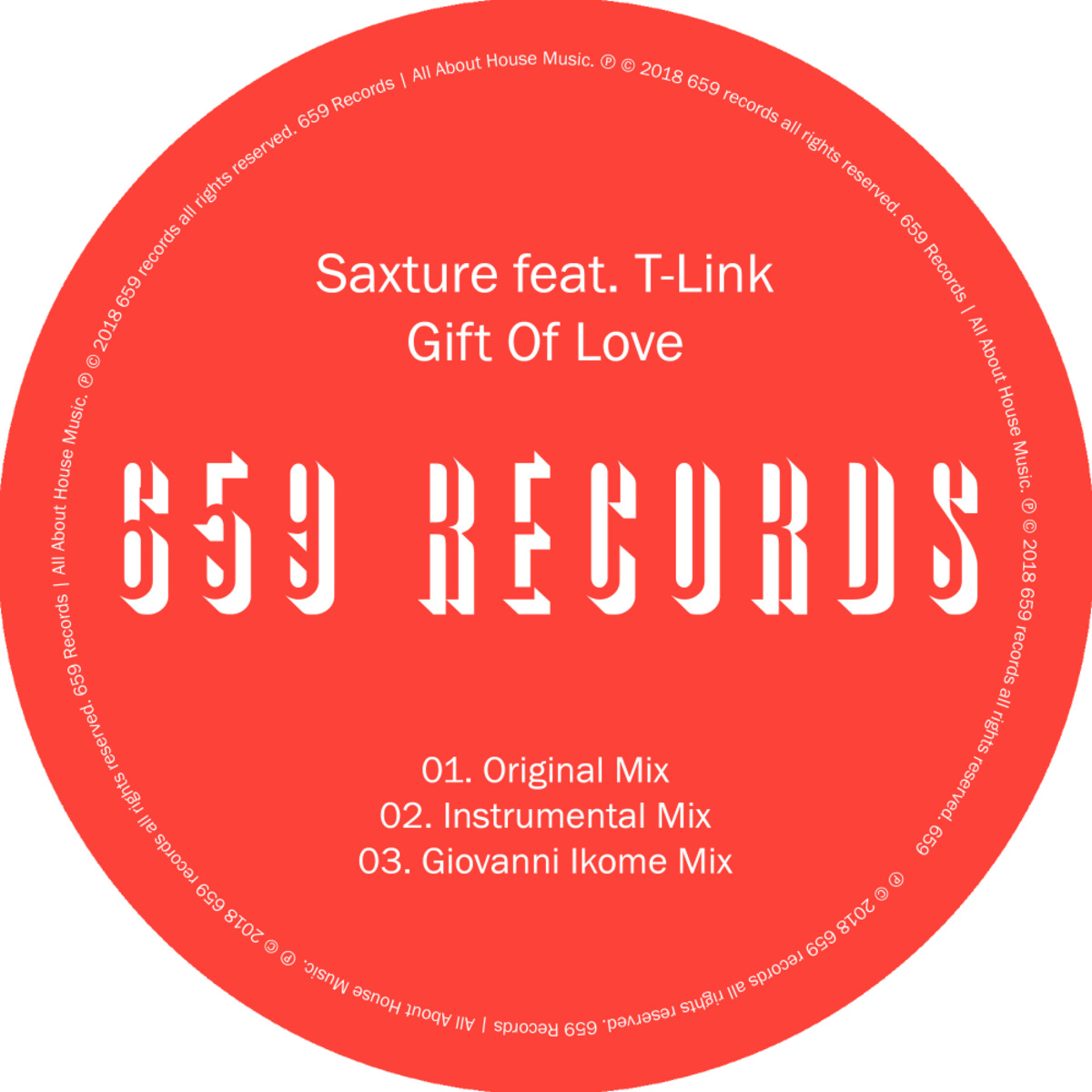 Saxture ft T-Link - Gift Of Love / 659 Records
