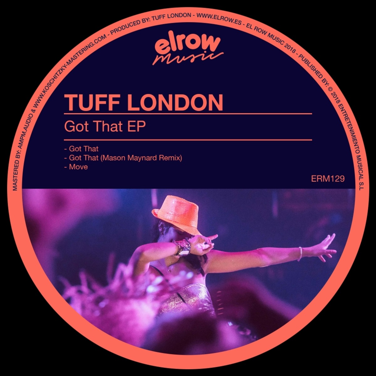 Tuff London - Got That EP / Elrow Music
