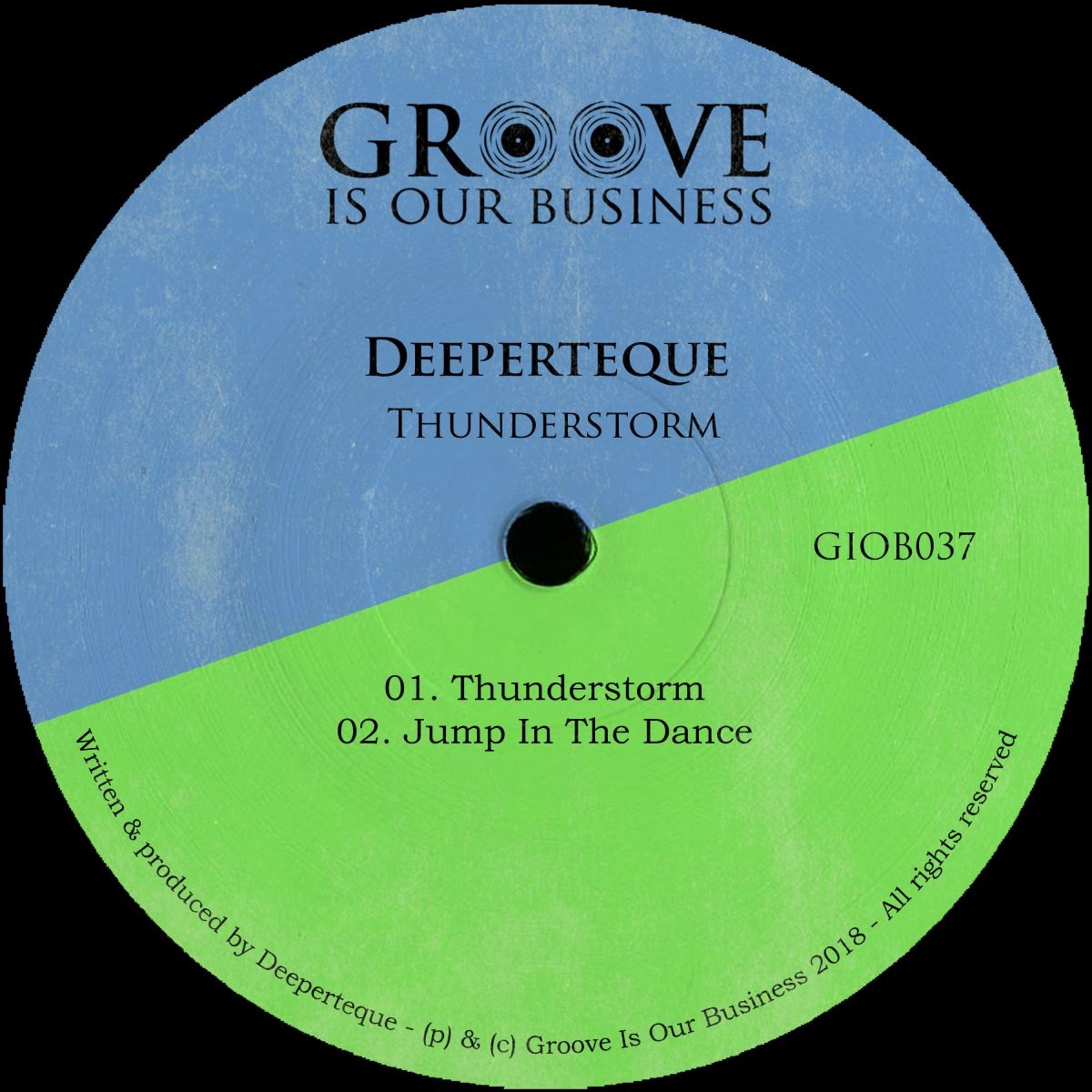 Deeperteque - Thunderstorm / Groove Is Our Business