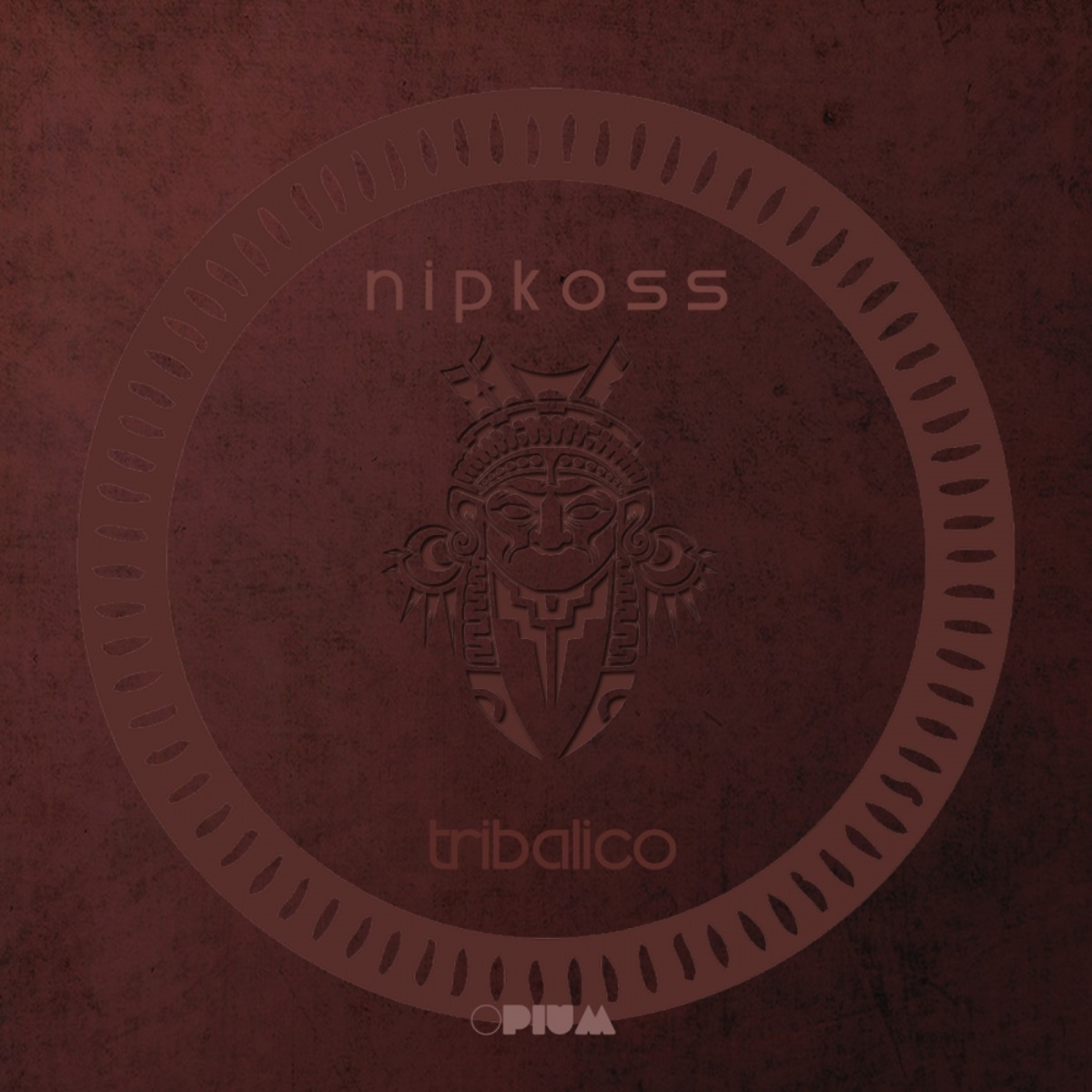 Nipkoss - Tribalico / Opium Muzik