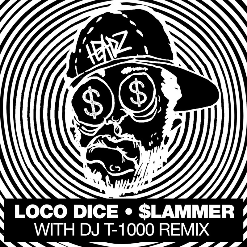 Loco Dice - Slammer / Cuttin' Headz