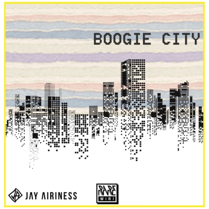 Jay Airiness - Boogie City / Rare Wiri Records
