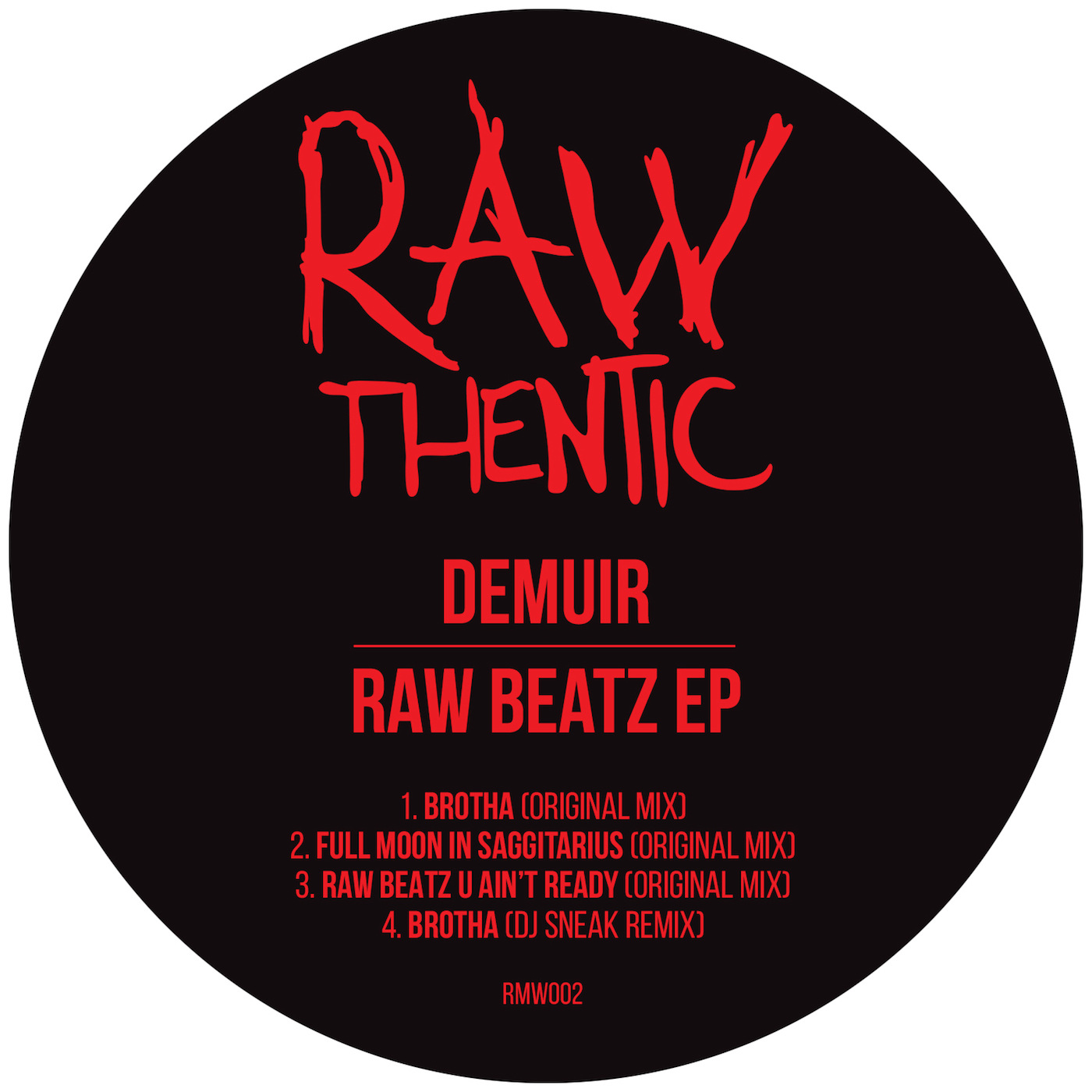 Demuir - Raw Beatz EP / Rawthentic