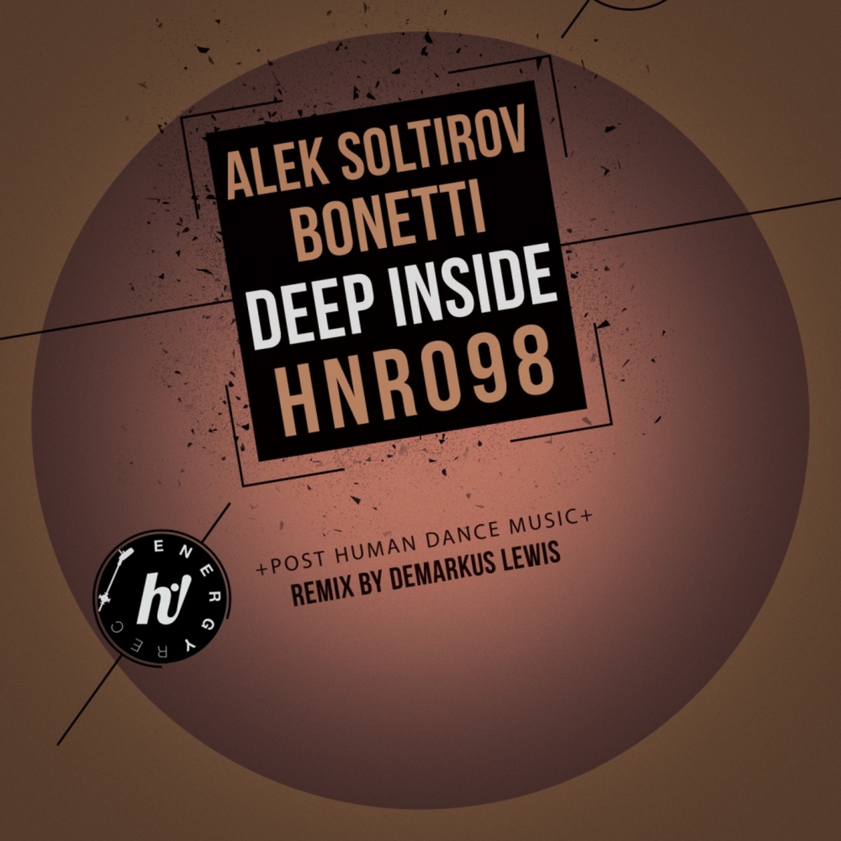 Bonetti & Alek Soltirov - Deep Inside / Hi! Energy Records