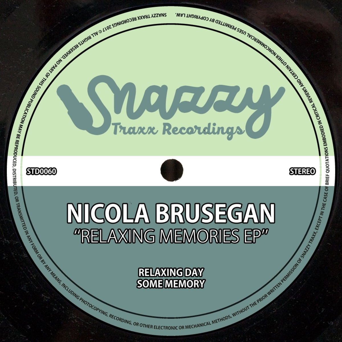 Nicola Brusegan - Relaxing Memories EP / Snazzy Traxx