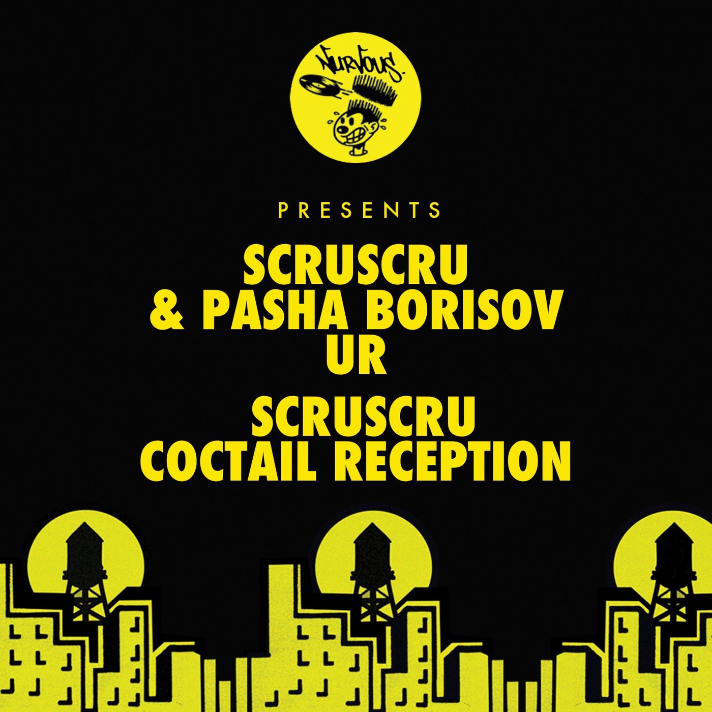 Scruscru - U R / Coctail Reception / Nurvous Records