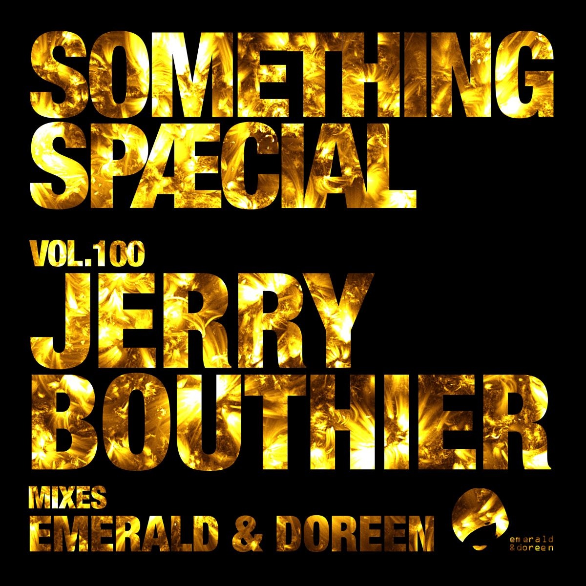 Jerry Bouthier - Something Special, Vol. 100 / Emerald & Doreen Records