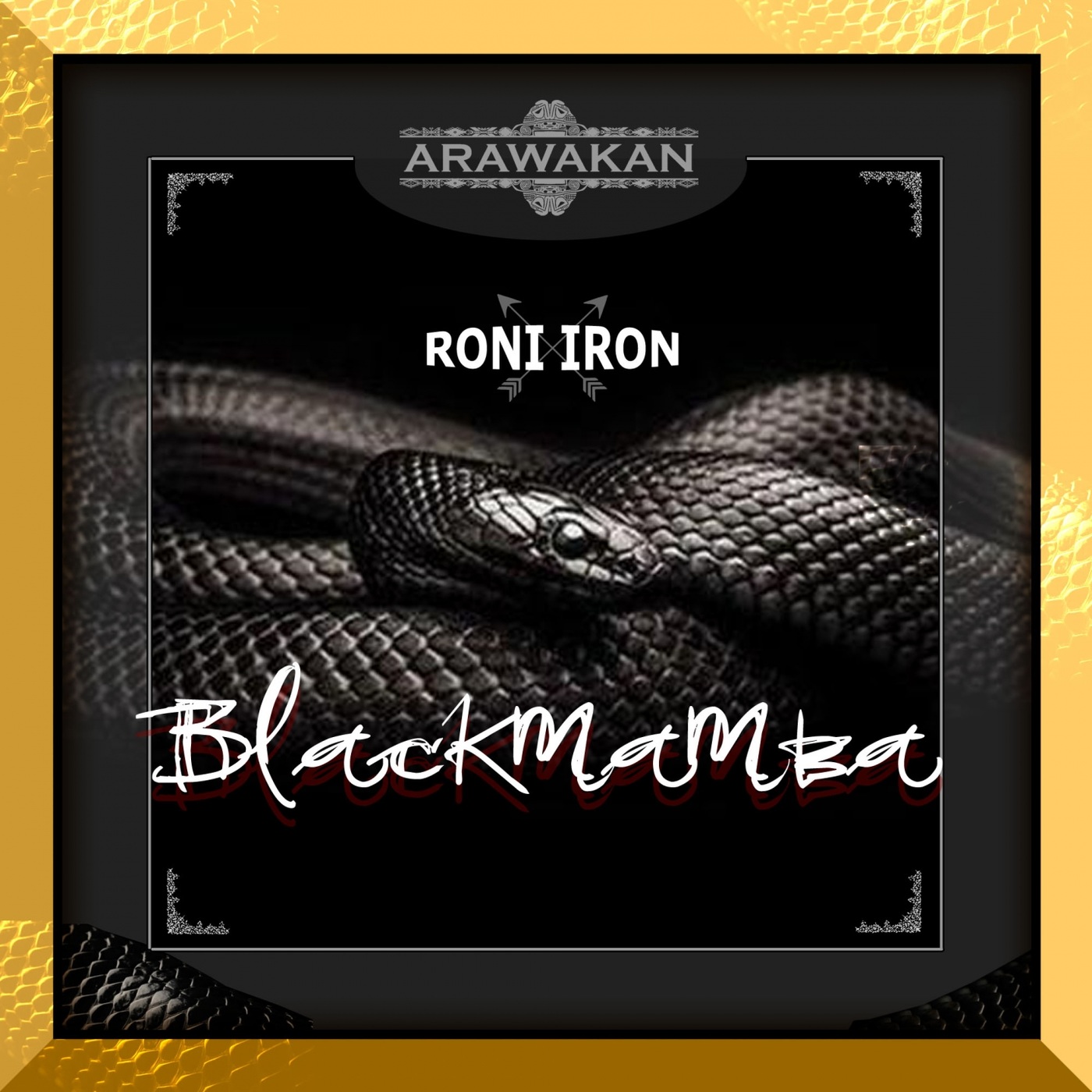 Roni Iron - Blackmamba / Arawakan Records