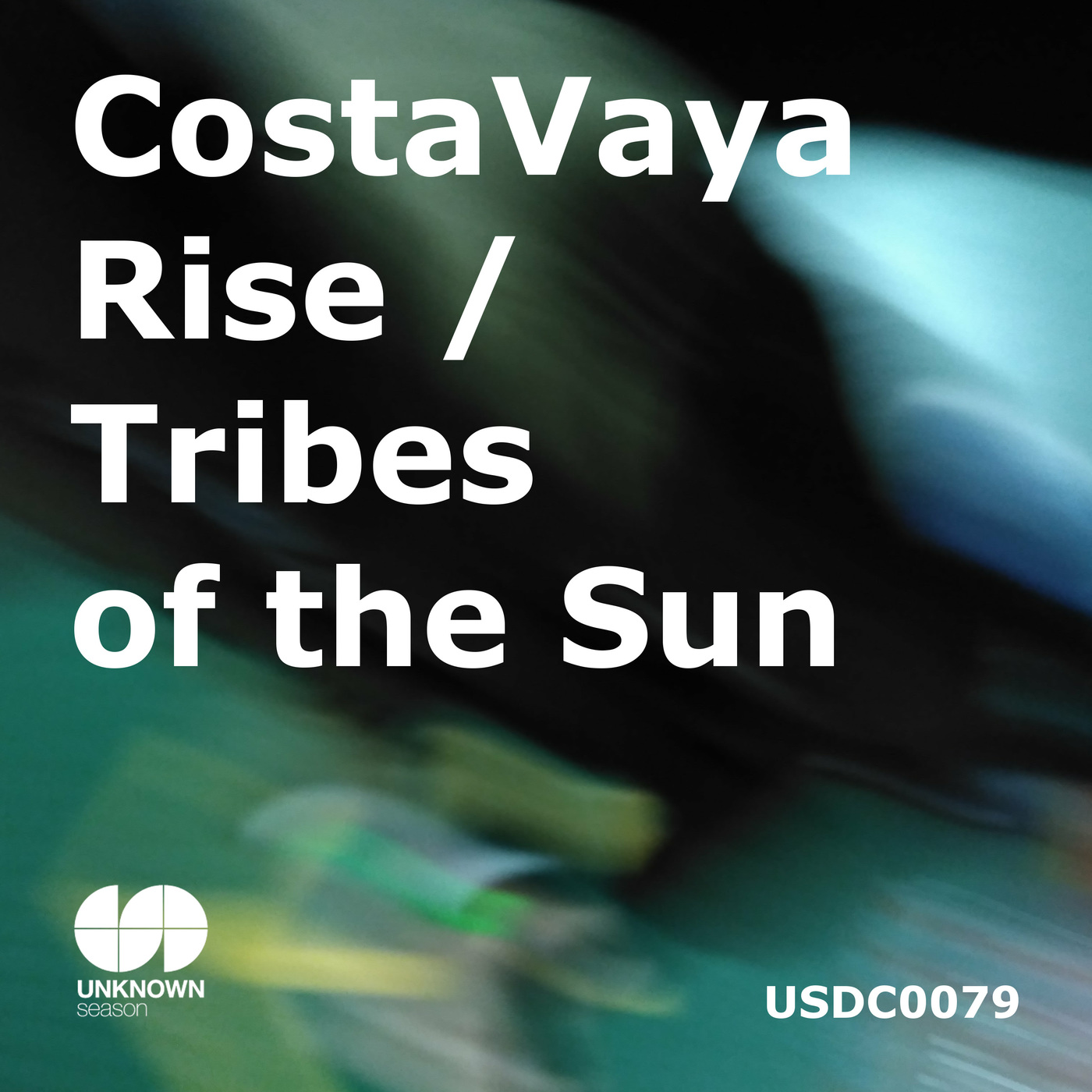 Costa Vaya - Rise / Tribes of the Sun / UNKNOWN season