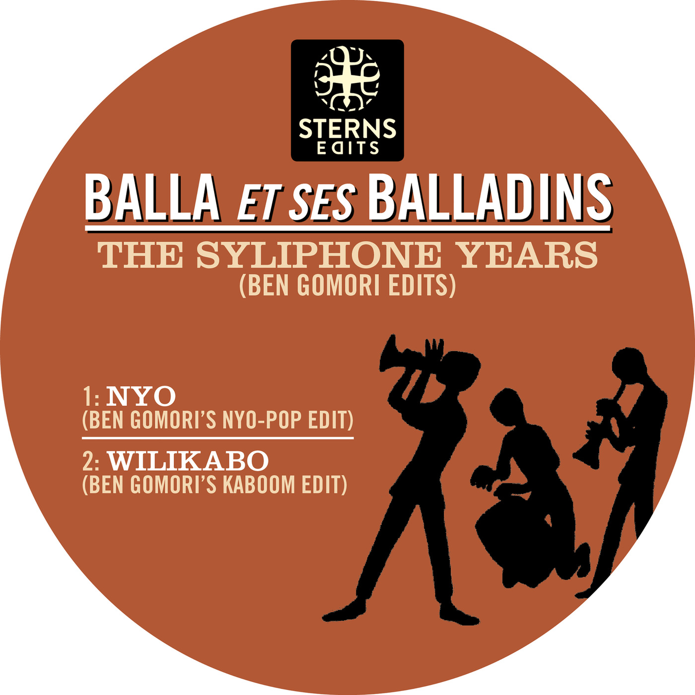 Balla Et Ses Balladins - The Syliphone Years (Ben Gomori Edits) / Sterns Edits