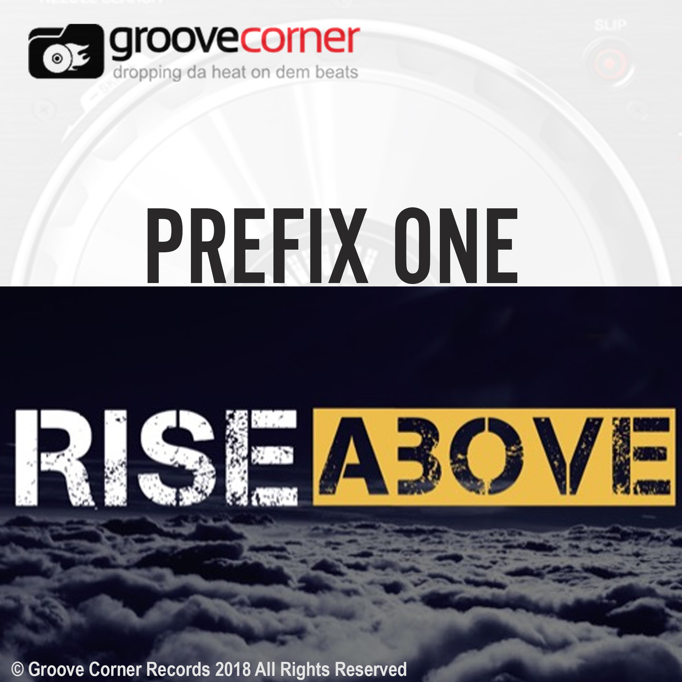 Prefix One - Rise Above / Soul Grid Records