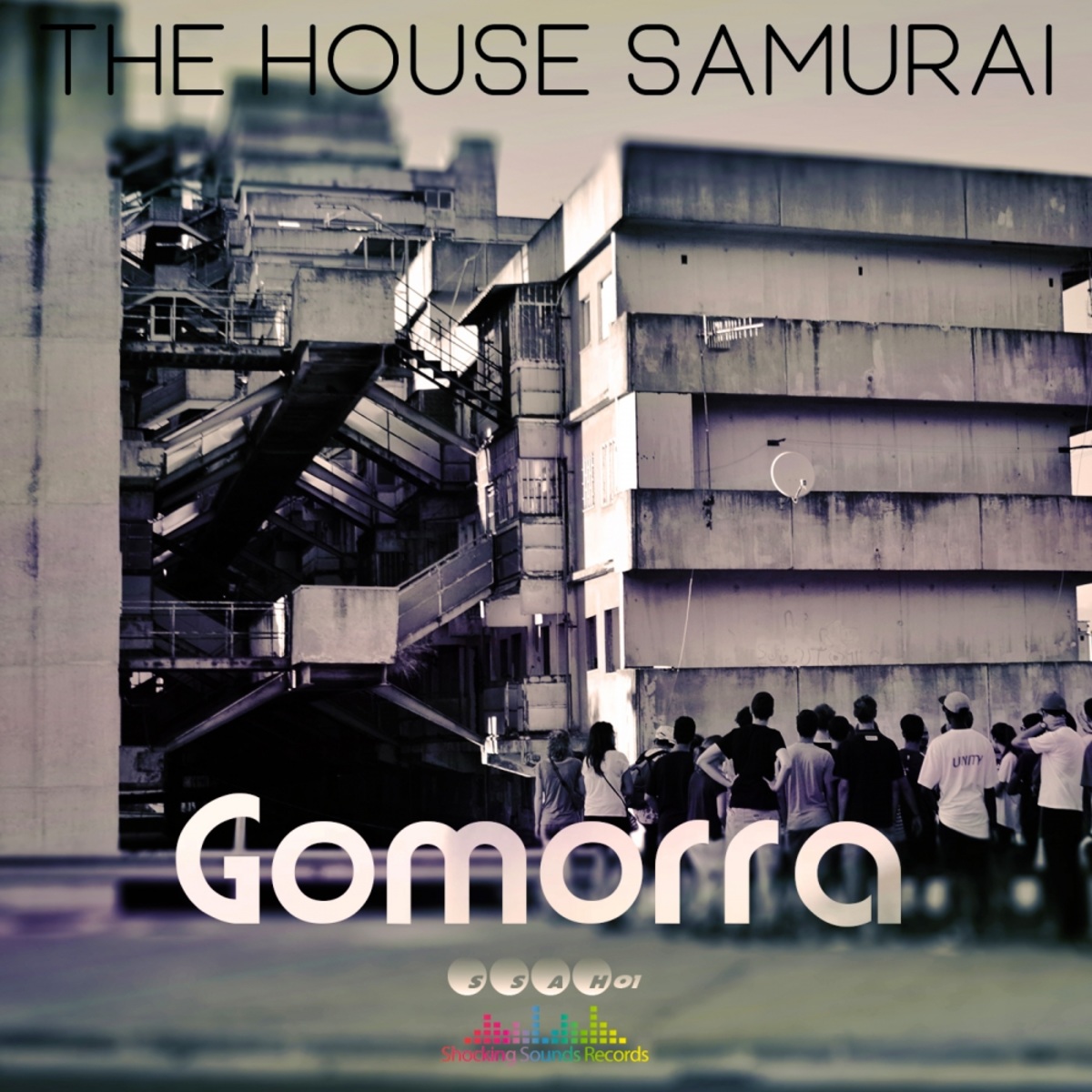 The House Samurai - Gomorra / Shocking Sounds Records