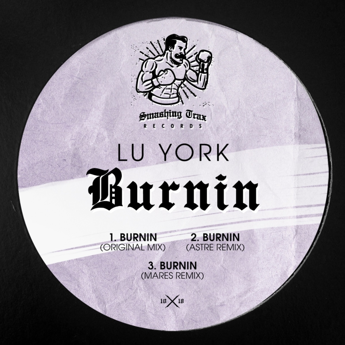 Lu York - Burnin / Smashing Trax Records